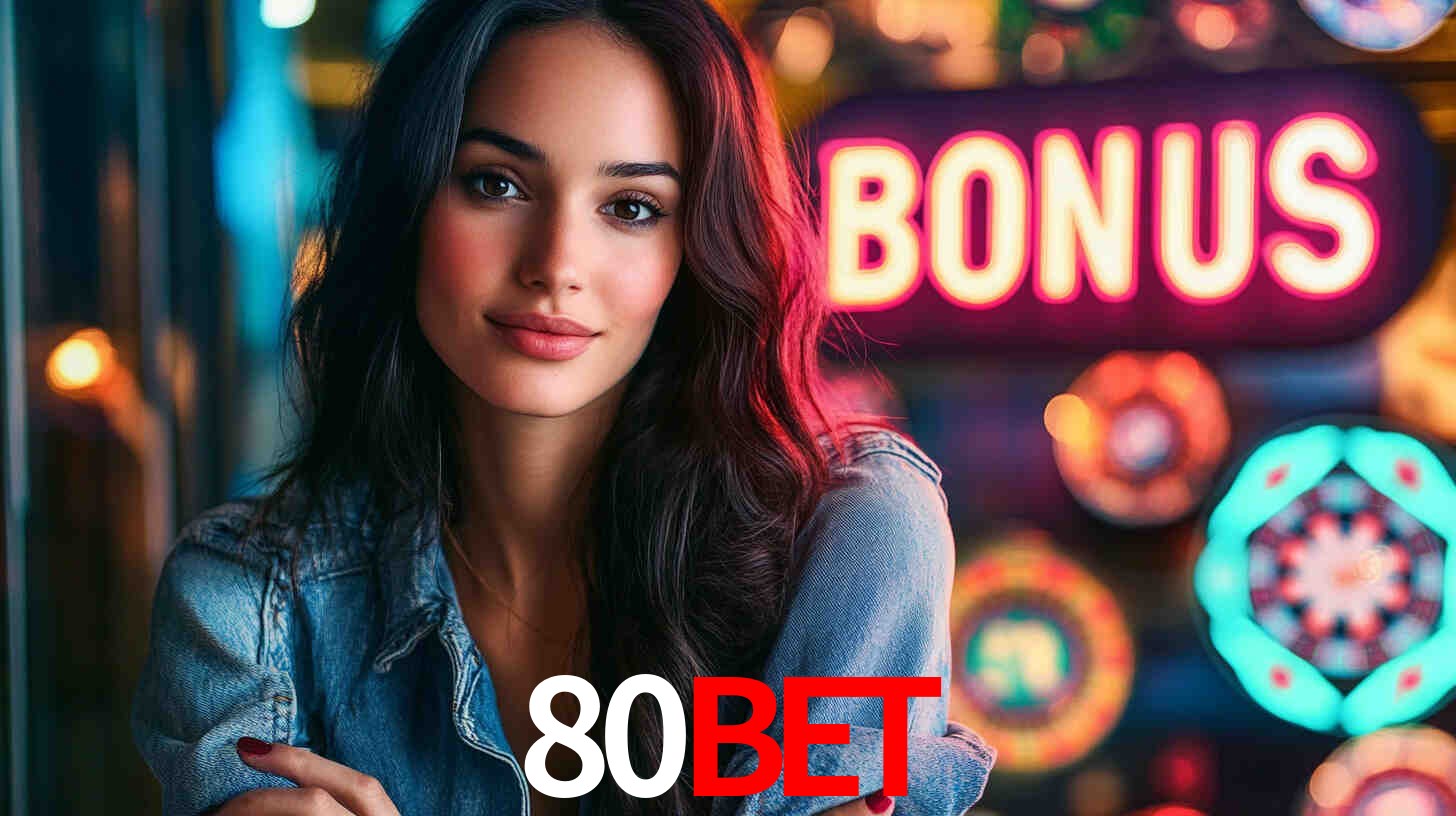 80Bet: Seu Especialista em Apostas Esportivas Brasileiras